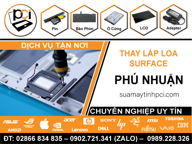 Thay Loa Surface Quận Phú Nhuận Lấy Ngay