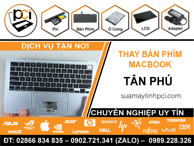 Thay Bàn Phím Macbook Quận Tân Phú Gần Đây