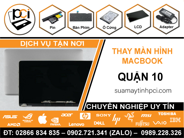 Thay Màn Hình Macbook Quận 10 Lấy Ngay
