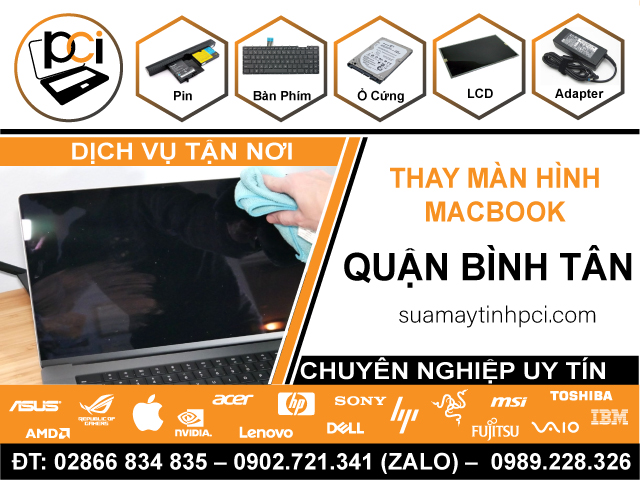 Thay Màn Hình Macbook Quận Bình Tân Uy Tín