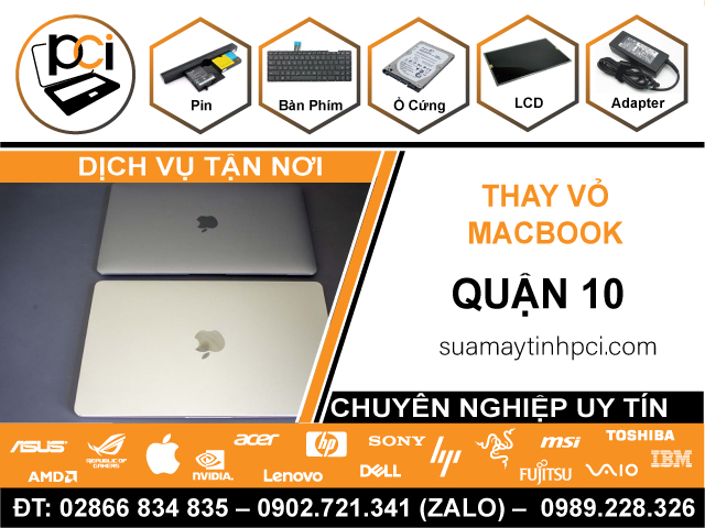 Thay Vỏ Macbook Quận 10 Uy Tín Giá Sỉ