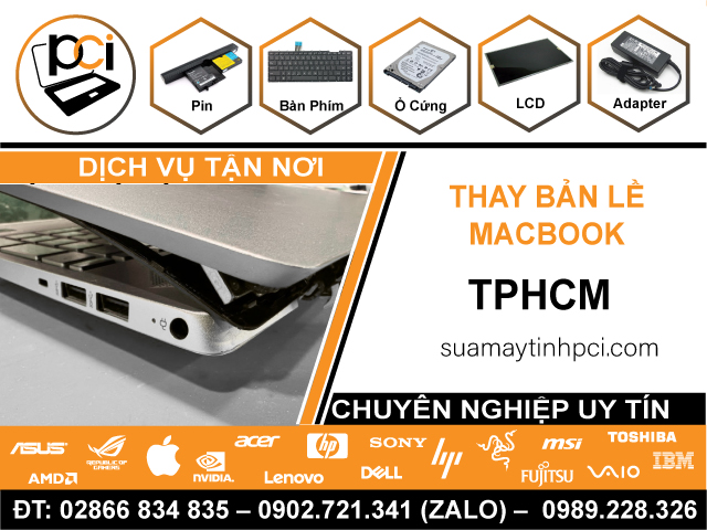 Thay Bản Lề Macbook Tận Nhà Ở TPHCM