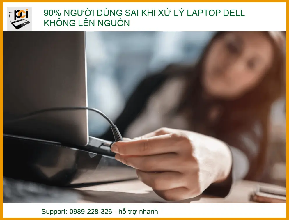 90% Người Dùng Sai Lầm Khi Xử Lý Laptop Dell Không Lên Nguồn – Cảnh Báo Từ Chuyên Gia