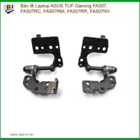 Thay Bản Lề Laptop Asus Tuf Gaming Fa507 Fa507rc Fa507rm Fa507rr Fa507nv Chính Hãng Lấy Ngay