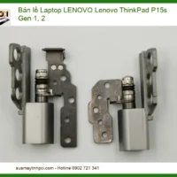 Thay Bản Lề Laptop Lenovo Thinkpad P15s Gen 1, 2 Chính Hãng - Lấy Liền Tại Tphcm