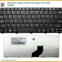 Thay Bàn Phím Laptop Acer Aspire One D260, D260e Zin Chính Hãng - Lấy Liền Tại Chỗ