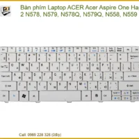 Thay Bàn Phím Laptop Acer Aspire One Happy 2 N578 N579 N578q N579q N558 N559 Zin Chính Hãng Lấy Ngay