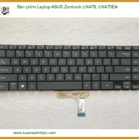 Thay Bàn Phím Laptop Asus Zenbook Ux470 Ux470ea Zin Chính Hãng Lấy Liền Tại Tphcm