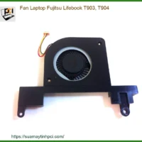 Fan Laptop Fujitsu Lifebook T903, T904 Chính Hãng - Trung Tâm Thay Thế Lấy Liền
