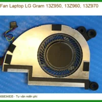 Thay Fan Laptop Lg Gram 13z950, 13z960, 13z970 Zin Chính Hãng Lấy Liền Tại Chỗ