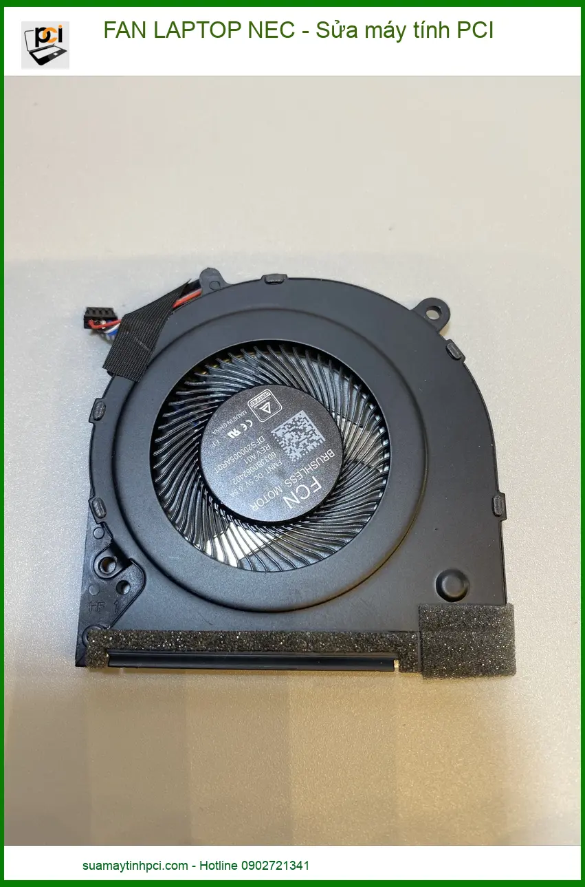 Tìm Nơi Sửa Chữa Fan Laptop Nec Chuyên Nghiệp? Pci Là Lựa Chọn Số 1!