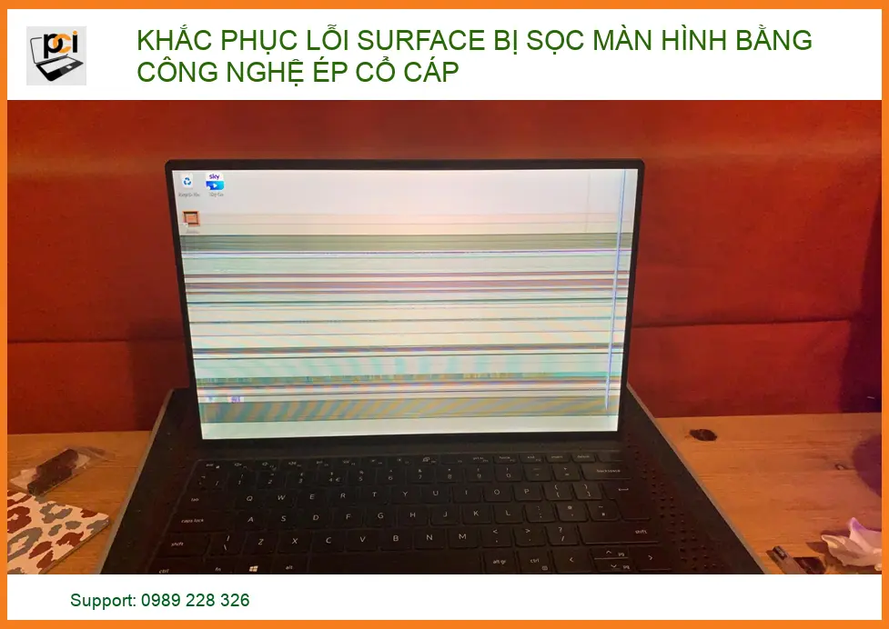 Khắc phục lỗi Surface bị sọc màn hình: Công nghệ ép cổ cáp chuyên nghiệp