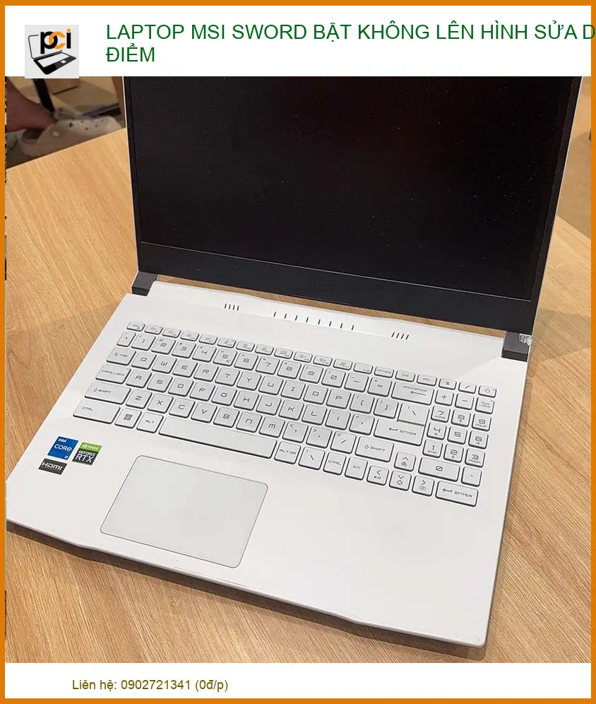 Laptop MSI Sword Bật Không Lên Hình: Sửa Chữa Dứt Điểm, Lấy Ngay