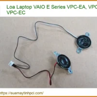 Loa Laptop Vaio E Series Vpc-ea, Vpc-eb, Vpc-ec Zin Chính Hãng - Thay Thế Lấy Liền Tphcm