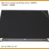 Màn Hình Laptop Lg All-day Gram 15z970, 15z980, 15z990 Chính Hãng - Trung Tâm Thay Thế Lấy Liền Tphcm