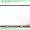 Thay Màn Hình Laptop Vaio F Series Vpc-f11, Vpc-f12, Vpc-f13 Chính Hãng Lấy Liền