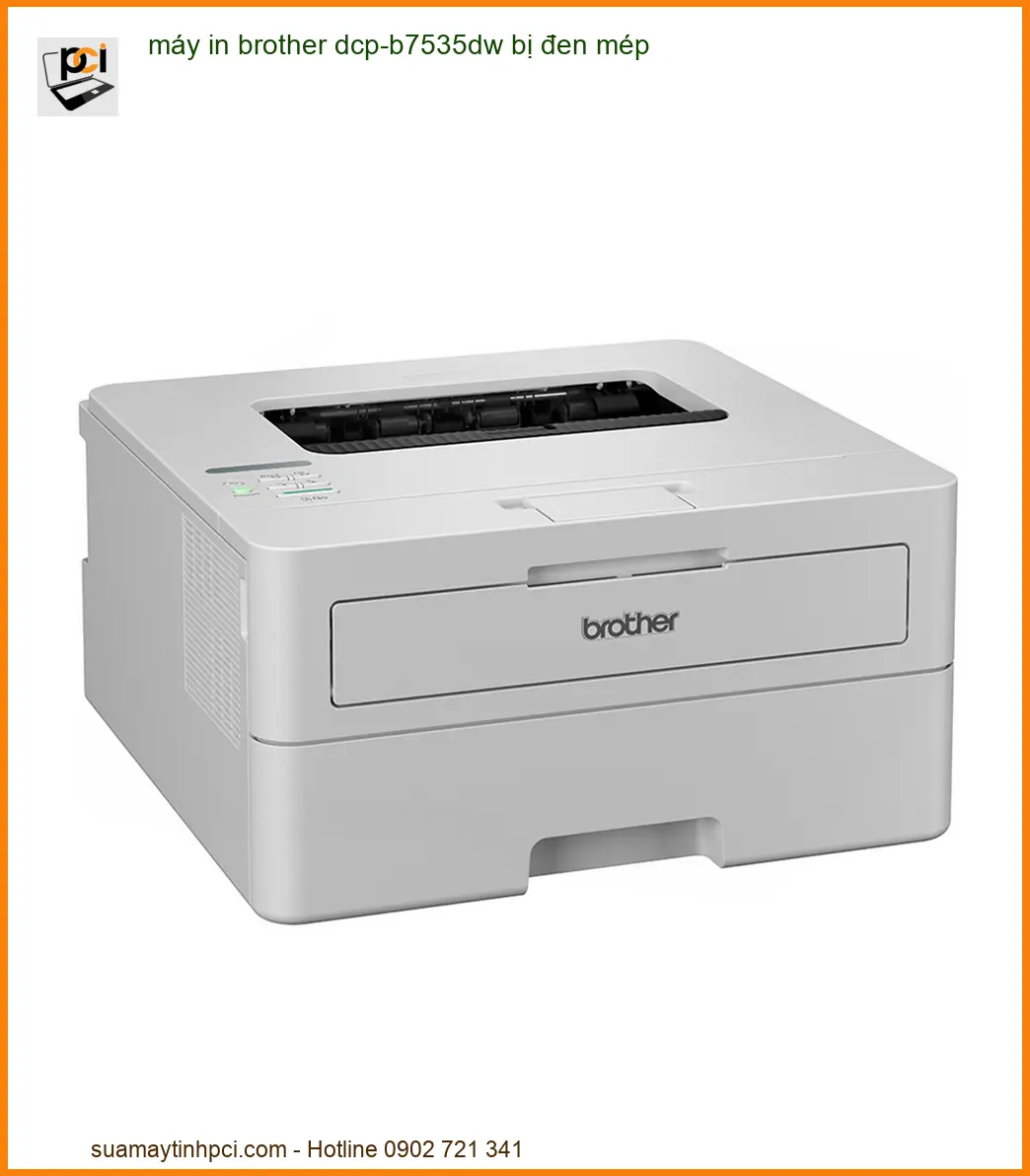 Máy In Brother DCP-B7535DW Bị Đen Mép: Nguyên Nhân và Cách Khắc Phục Triệt Để