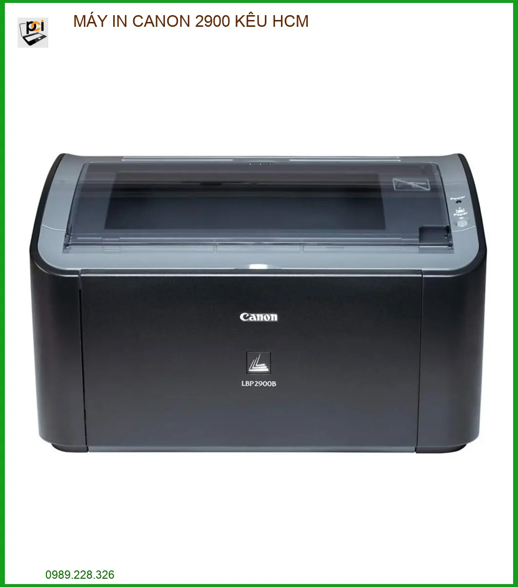 Địa Chỉ Sửa Máy In Canon 2900 Kêu To Uy Tín Lấy Ngay Tại HCM