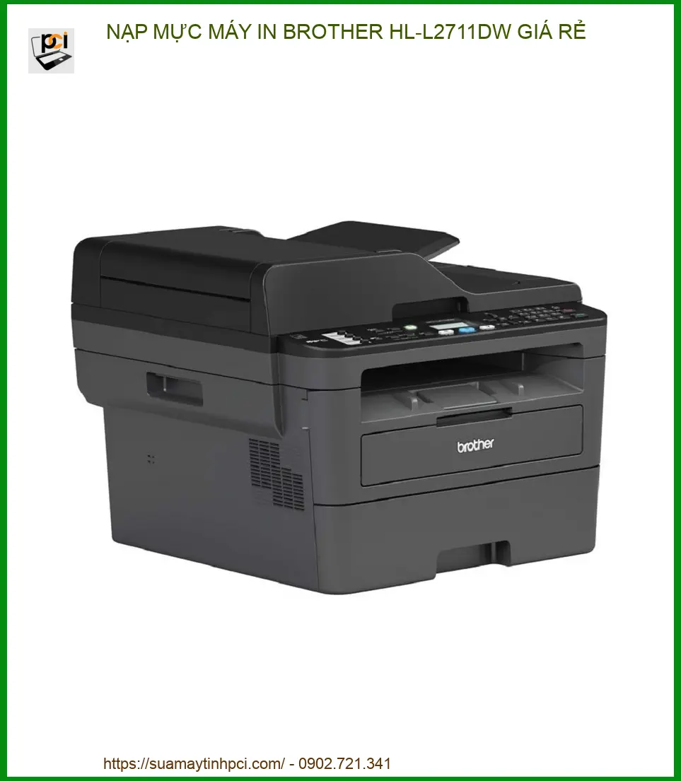 Địa Chỉ Nạp Mực Máy In Brother HL-L2711DW Giá Rẻ, Uy Tín, Lấy Ngay