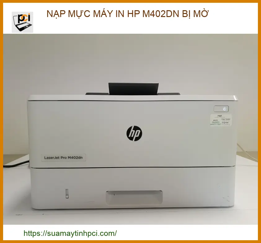 Địa Chỉ Nạp Mực Máy In HP M402dn Bị Mờ Giá Rẻ, Lấy Ngay