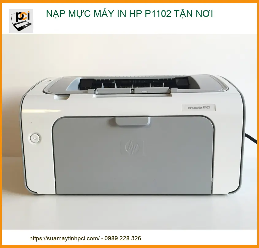 Dịch vụ nạp mực máy in HP P1102 tận nơi – Uy tín, Chất lượng tại PCI