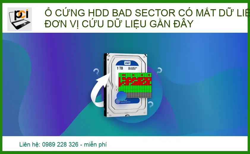 Ổ cứng HDD bad sector có mất dữ liệu không? Đơn vị cứu dữ liệu uy tín lấy ngay