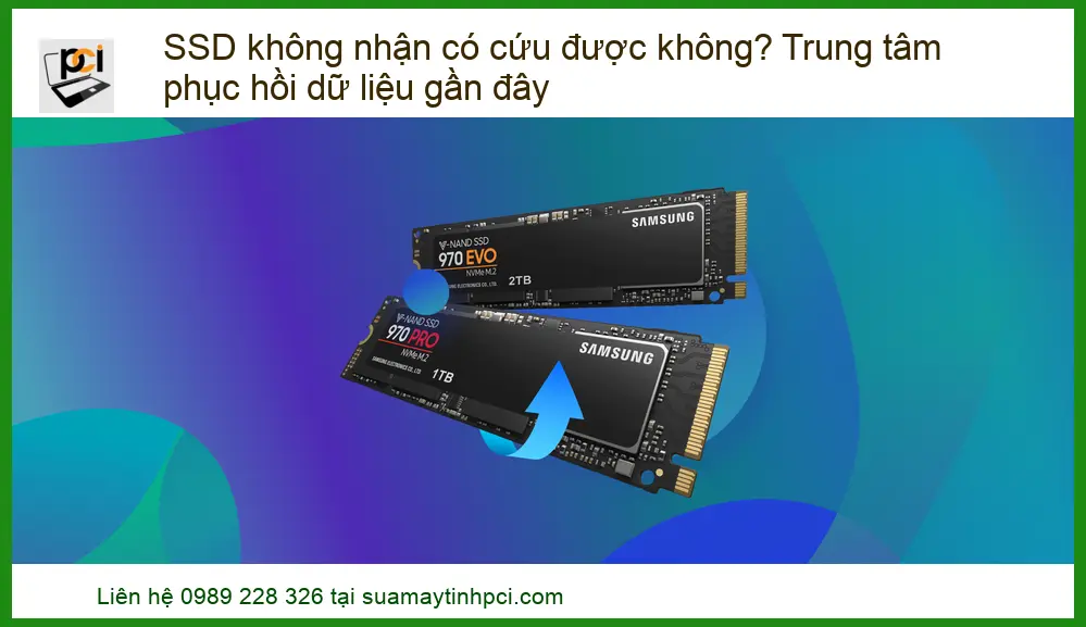SSD không nhận có cứu được không? Trung tâm phục hồi dữ liệu uy tín gần đây