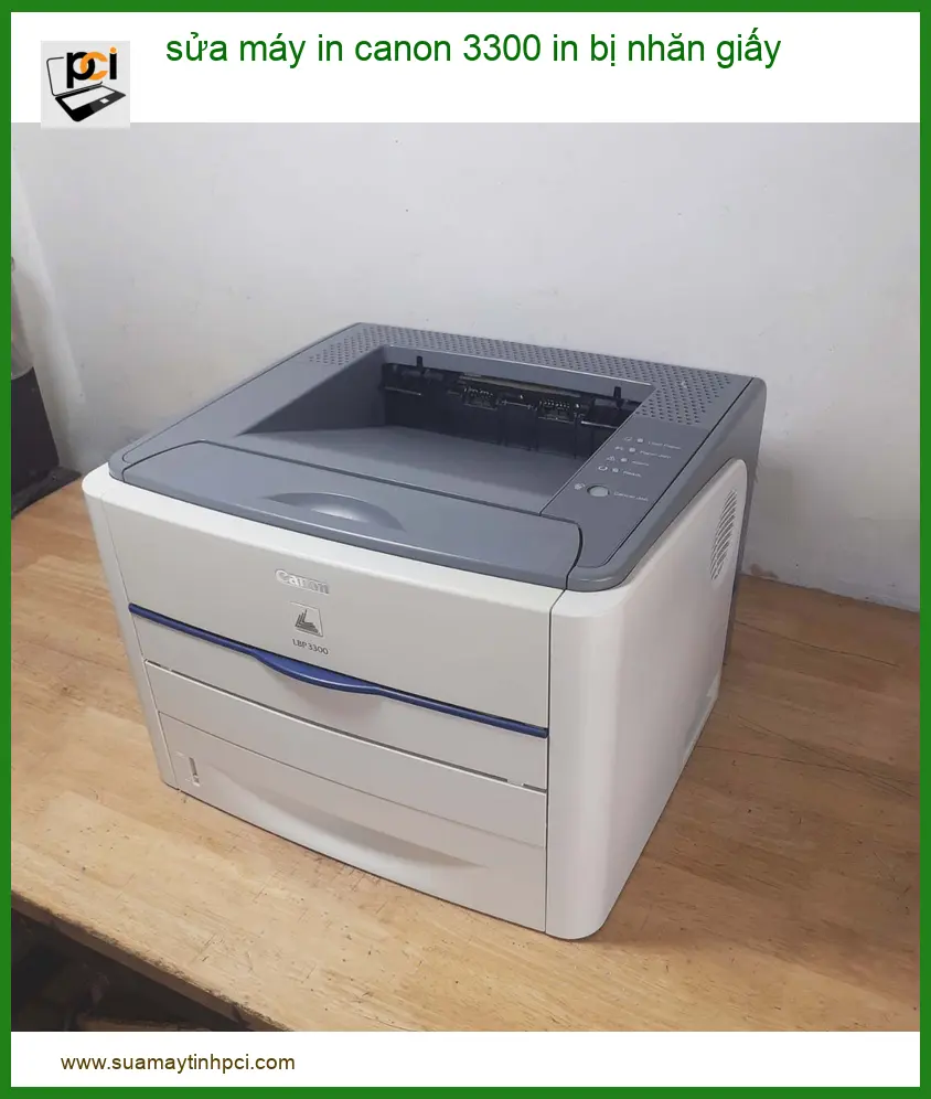 Dịch vụ sửa máy in Canon 3300 in bị nhăn giấy uy tín, nhanh chóng