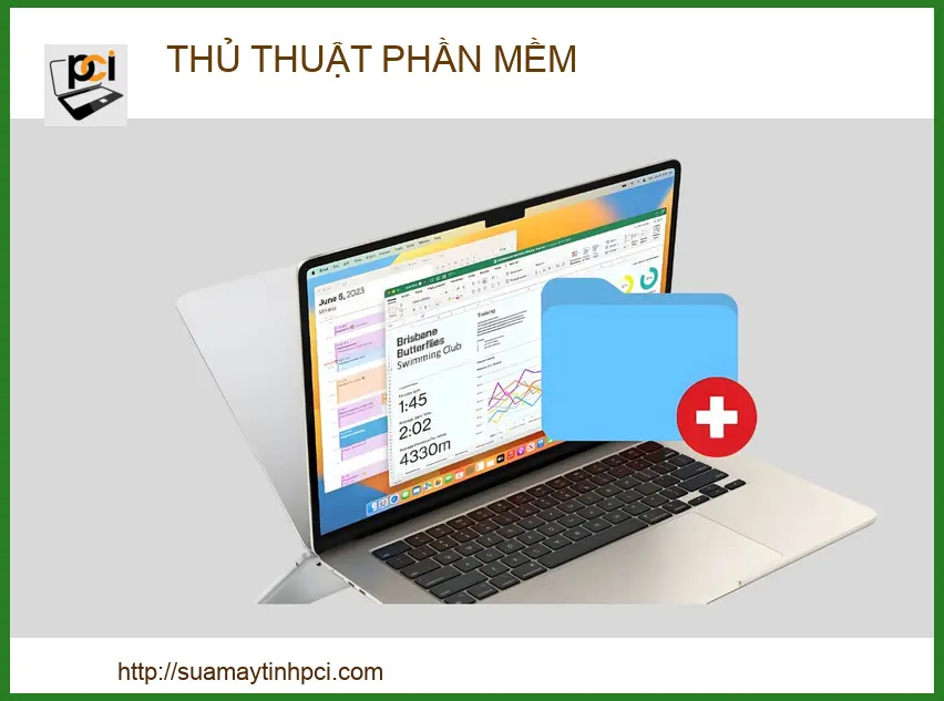 Thủ thuật phần mềm máy tính - Cẩm nang tối ưu & sửa lỗi | Sửa máy tính PCI
