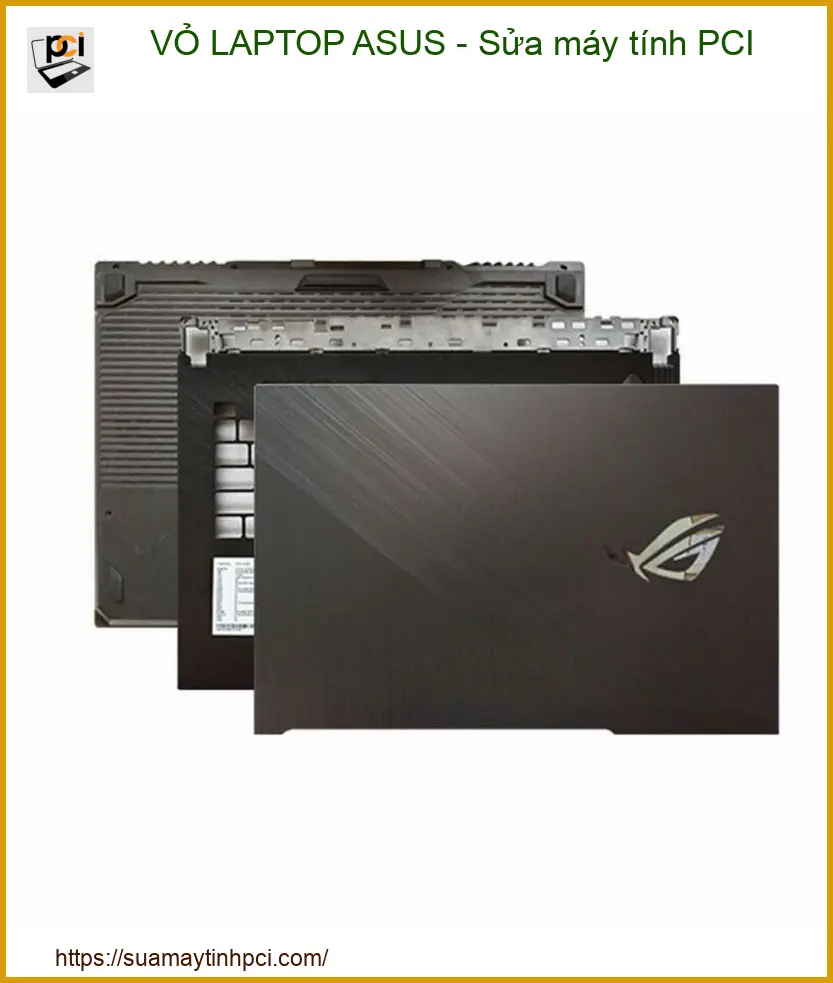 Trung Tâm Chuyên Vỏ Laptop Asus: Khắc Phục Mọi Hư Hỏng