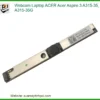 Webcam Laptop Acer Acer Aspire 3 A315-35, A315-35g Zin - Trung Tâm Thay Thế Lấy Liền