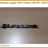 Thay Webcam Laptop Vaio F Series Vgn-fe, Vgn-fz Zin Chính Hãng Lấy Liền Tại Tphcm
