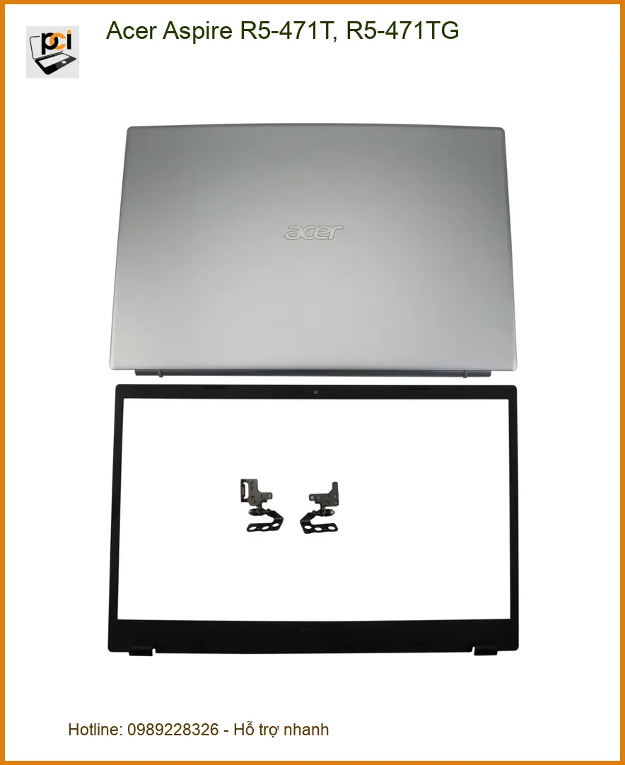 Vỏ Laptop ACER Aspire R5-471T, R5-471TG - Thay vỏ nhanh, Giá rẻ TPHCM