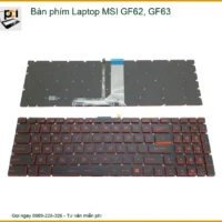 Bàn phím Laptop MSI GF62, GF63 - Thay thế Chính hãng, Lấy liền Giá tốt tại TPHCM