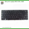Bàn Phím Laptop Msi X340, X360 Zin Chính Hãng - Trung Tâm Thay Thế Lấy Liền Tphcm
