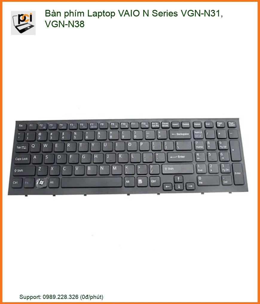 Bàn phím Laptop VAIO N Series VGN-N31, VGN-N38 Cao Cấp - Thay Nhanh Tận Nơi, Bảo Hành Chu Đáo