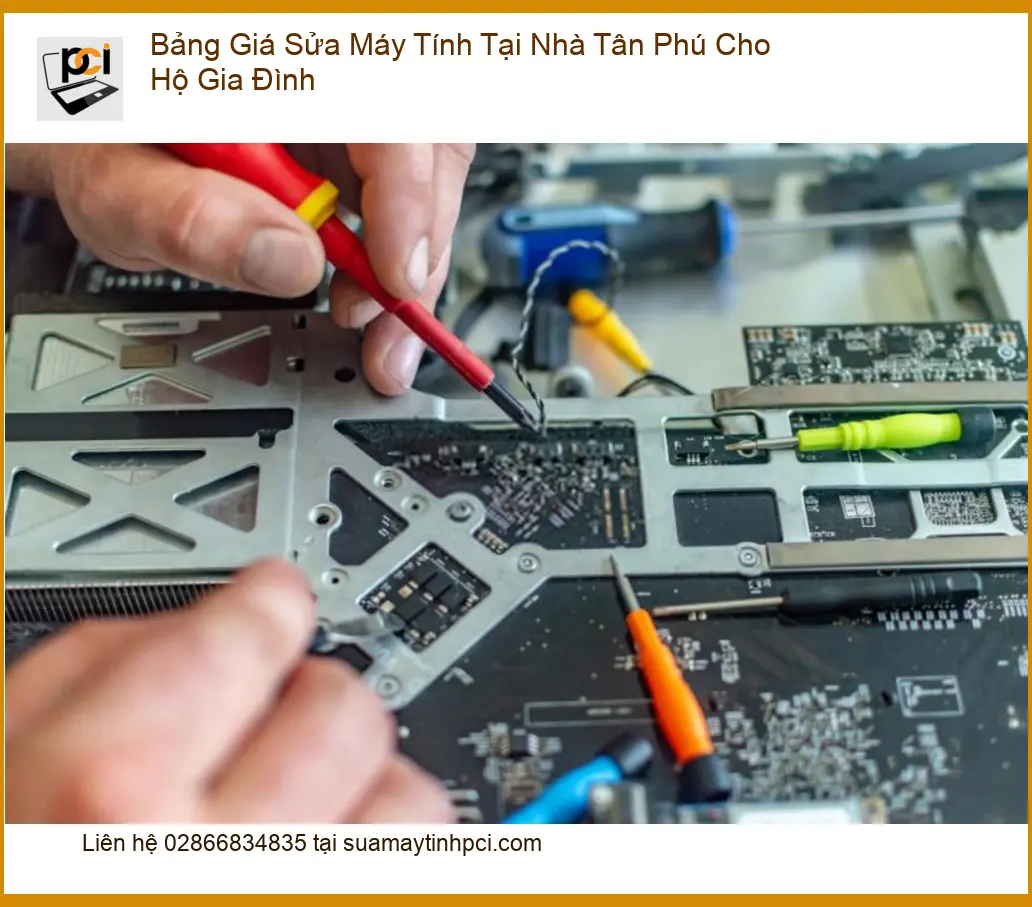 Sửa máy tính Bảng Giá Tại Nhà Tân Phú - Bảng giá tham khảo mới nhất