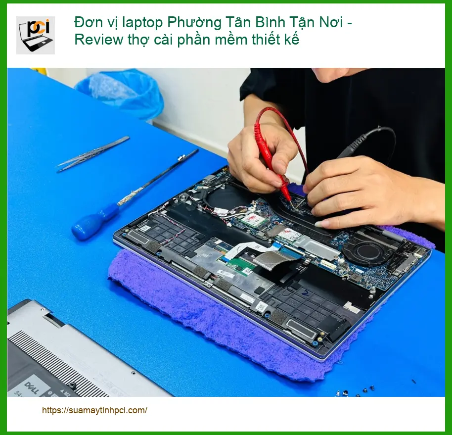 Laptop Tân Bình: Review thợ cài phần mềm thiết kế – Tư vấn chuyên gia