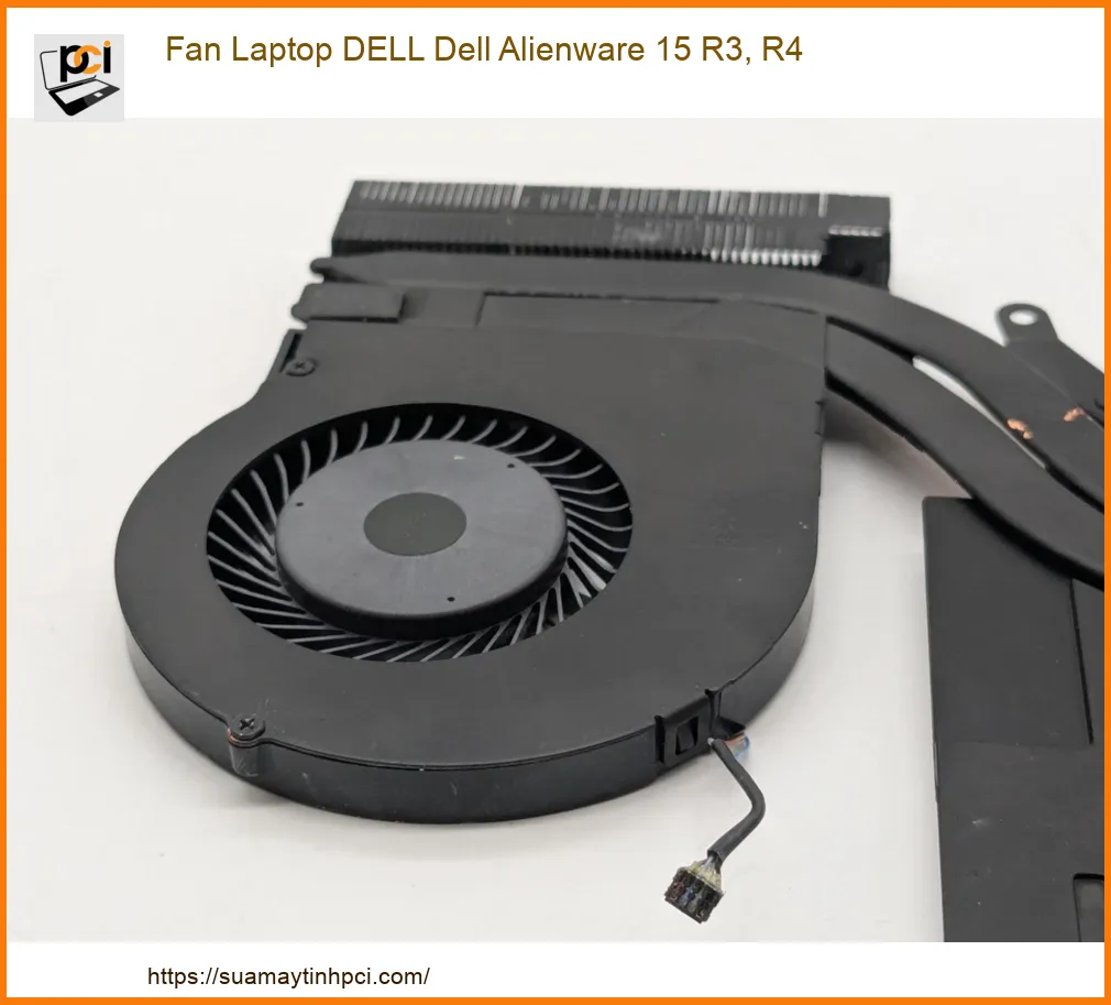 Quạt tản nhiệt Laptop DELL Alienware 15 R3, R4 - Địa chỉ thay lấy liền TPHCM
