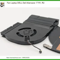 Quạt tản nhiệt Laptop DELL Alienware 17 R1, R2 chính hãng, Thay nhanh, giao tận nơi