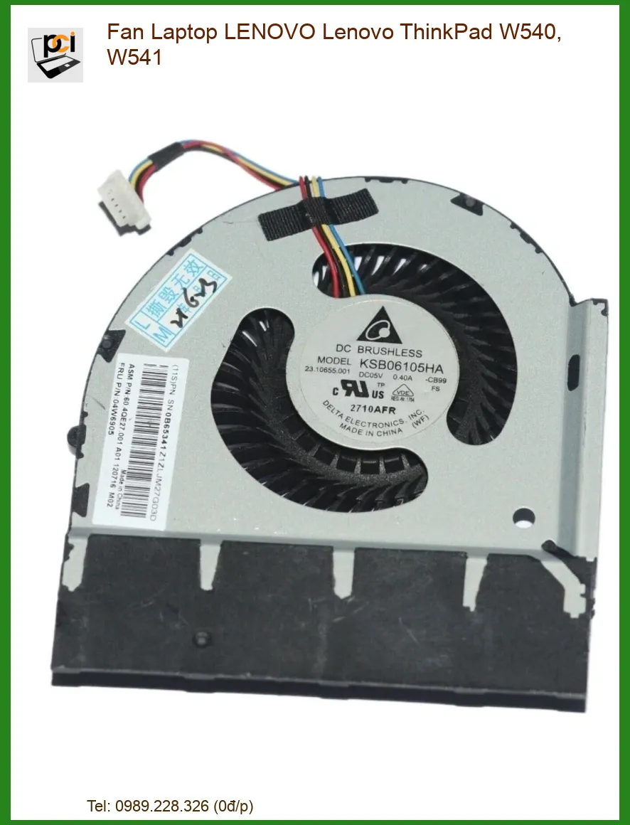 Fan Laptop LENOVO Lenovo ThinkPad W540, W541 - Giải pháp tản nhiệt tối ưu cho hiệu suất bền bỉ