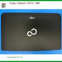 Vỏ Laptop Fujitsu Lifebook T5010/T580 - Thay Nhanh, Giá Rẻ TPHCM