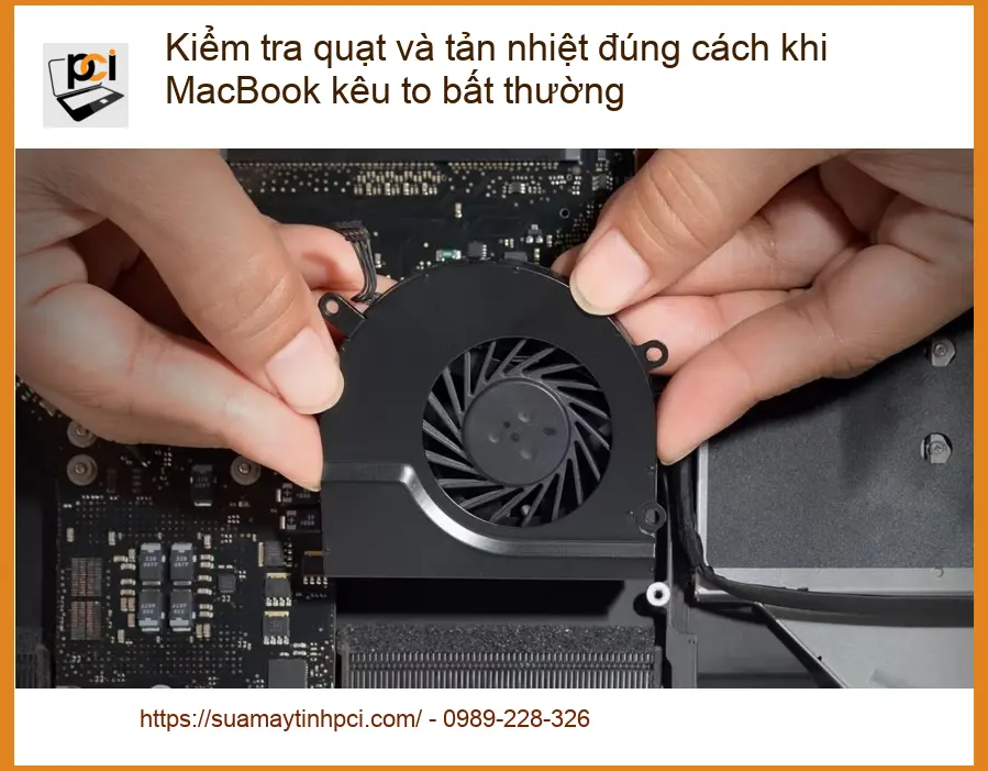 Macbook Kiểm tra quạt và tản nhiệt đúng cách khi kêu to - Tự xử lý