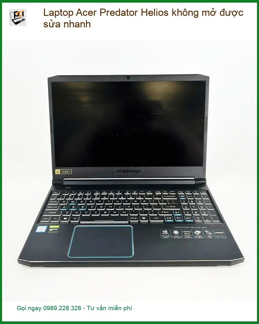 Sửa Laptop Acer Predator Helios không mở được – Số điện thoại thợ sửa nhanh Tphcm