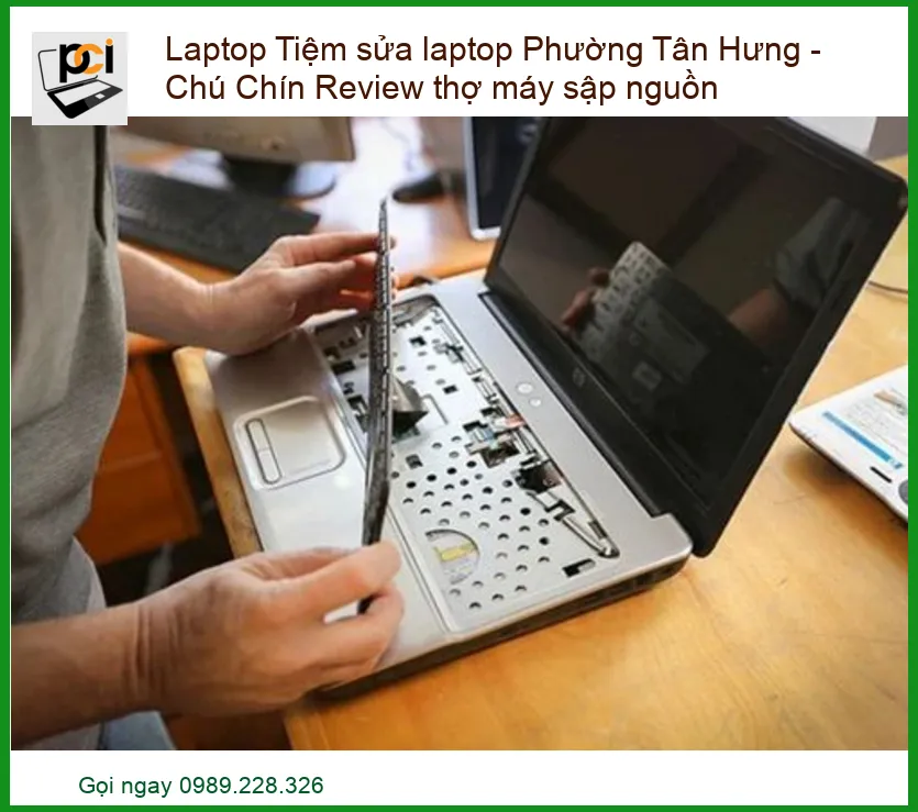 Laptop Sập Nguồn Đột Ngột? Review Tiệm Sửa Laptop Phường Tân Hưng – Chú Chín: Giải Pháp Cấp Tốc!