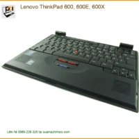 Thay Bàn phím Laptop Lenovo ThinkPad 600 - Trung Tâm Uy Tín TPHCM