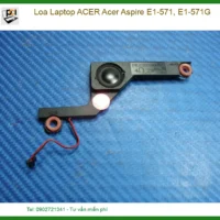 Loa Laptop ACER Acer Aspire E1-571, E1-571G - Thay Lấy Liền, Âm Thanh Hoàn Hảo