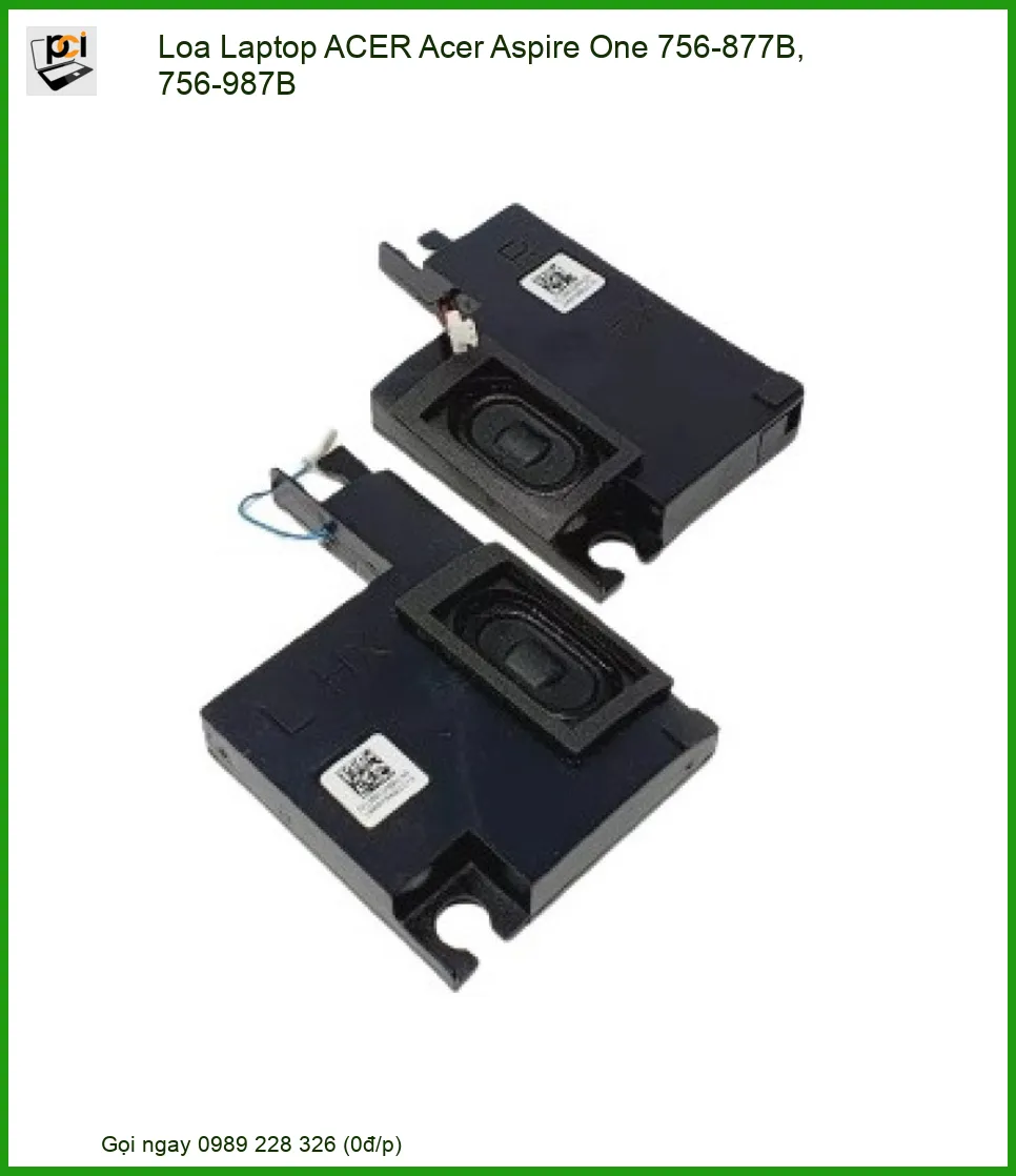 Loa Laptop ACER Acer Aspire One 756-877B, 756-987B - Địa chỉ thay lấy liền TPHCM