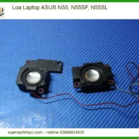Loa Laptop Asus N55, N55sf, N55sl Chính Hãng - Trung Tâm Thay Thế Uy Tín Tphcm