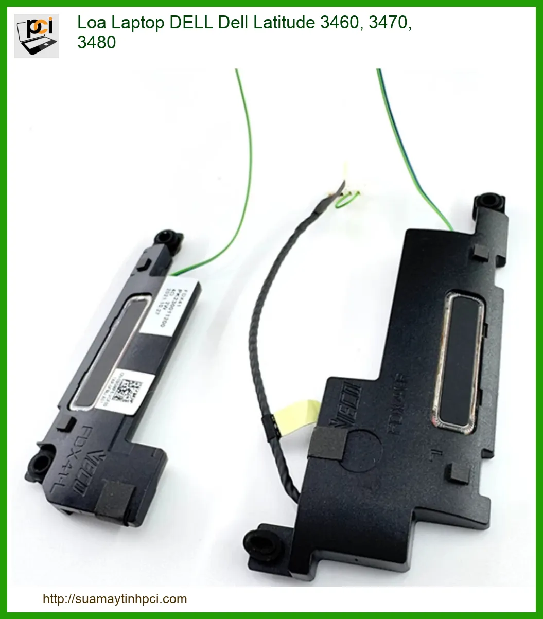 Loa Laptop DELL Latitude 3460, 3470, 3480 Chính Hãng | Thay Thế Nhanh Chóng, Lắp Đặt Tận Nơi